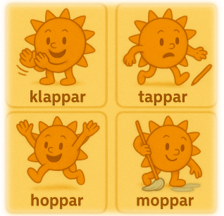 Visuella exempel på verb som rimmar: klappar, tappar, hoppar, moppar.
