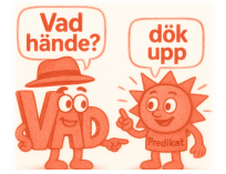Detektiv VAD och Predikatet.