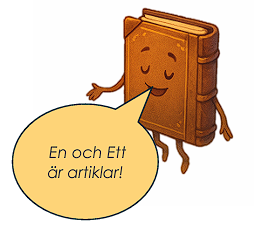 En tecknad bok som säger att 'En och Ett är artiklar!'